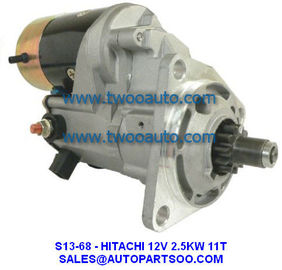 S13-68, S13-68A, S13-68C, S13-86 - HITACHI Starter Motor 12V 2.5KW 11T